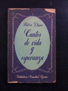 "Cantos de vida y esperanza", de Rubén Darío, en la primera edición de Sopena (Buenos Aires, 1947).