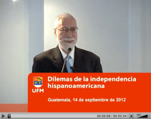 Dilemas de la independencia hispanoamericana por Carlos Sabino